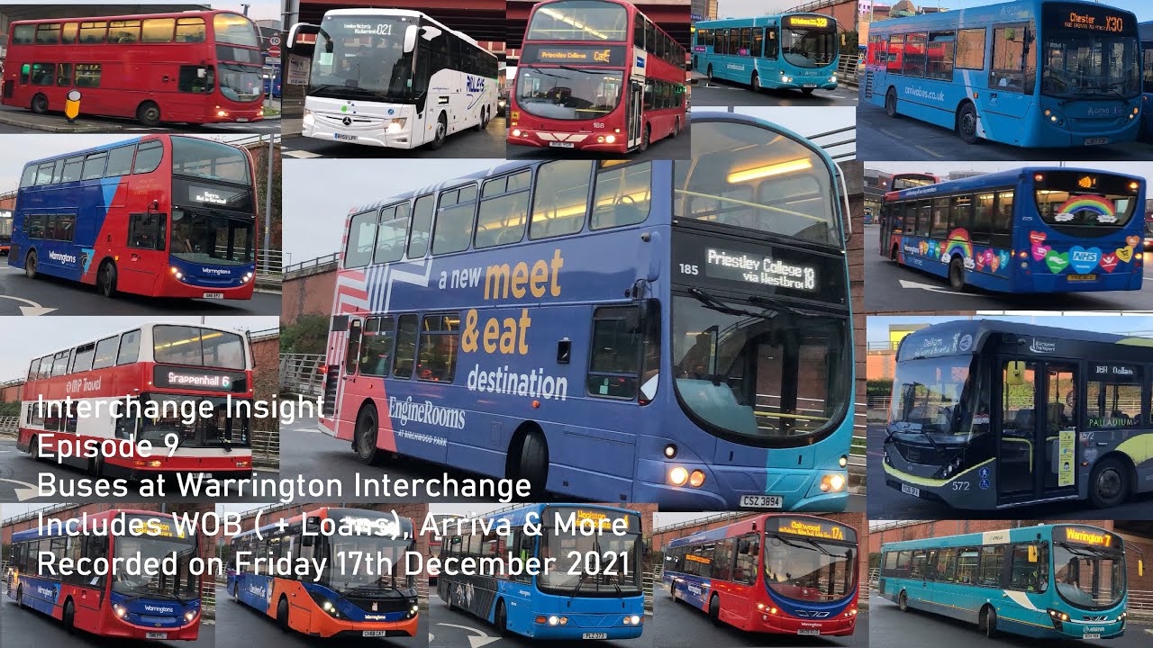 Interchange Insight Episode 9 - Buses at Warrington Interchange on Friday 17th December 2021