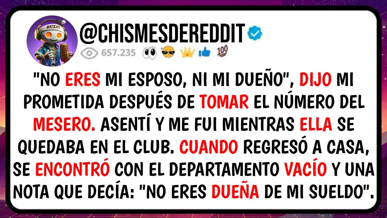 "No ERES Mi Esposo, Ni Mi DUEÑO", Dijo Mi Prometida DESPUÉS de Tomar el Número del Mesero. ASENTÍ...
