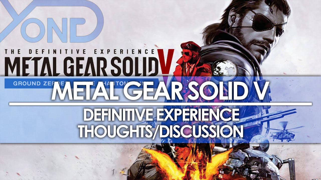 Metal Gear Solid V - Definitive Experience, Chapter 3, Mission 51 Thoughts/Discussion