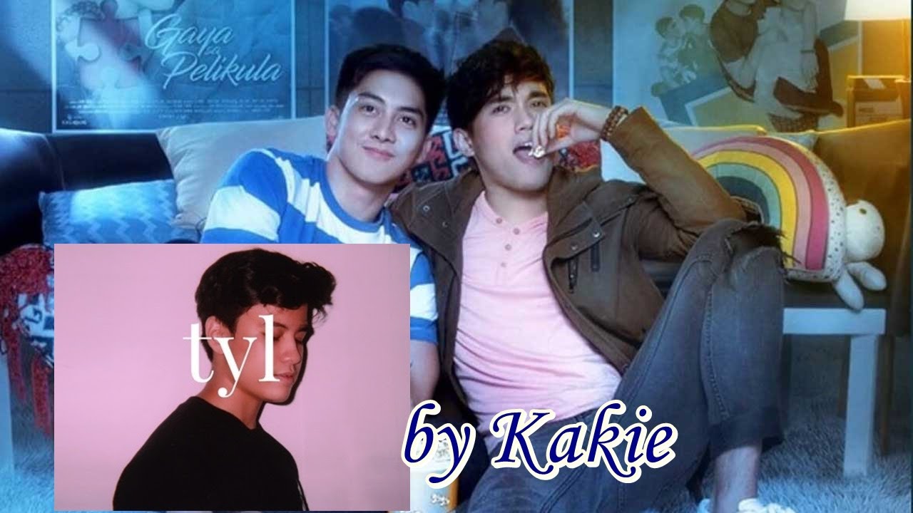 tyl 🎵 Kakie 🎵 Gaya Sa Pelikula Soundtrack
