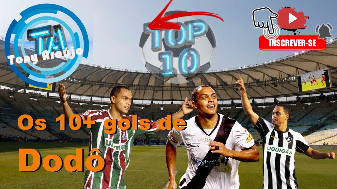 Top 10 gols de Dodô
