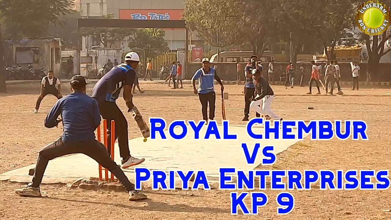 Royal Chembur Vs Priya Enterprises KP 9 Bhandup-Station Ka Badshah 2020 - Underarm Box Cricket