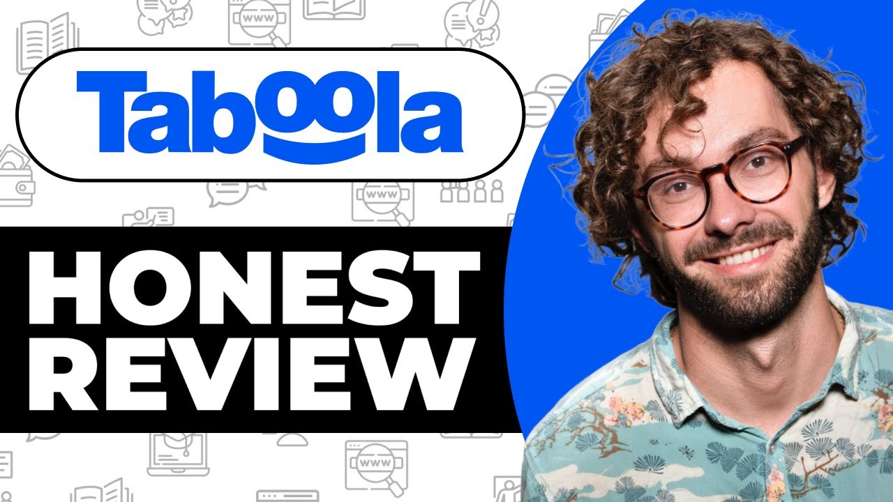 Taboola Honest Review - Watch Before Using