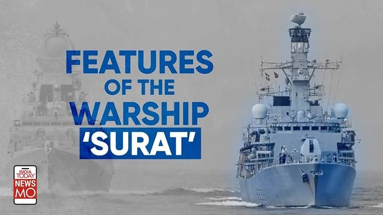 Rajnath Singh Launches 'Surat' and 'Udaygiri' Warships | Features Explained