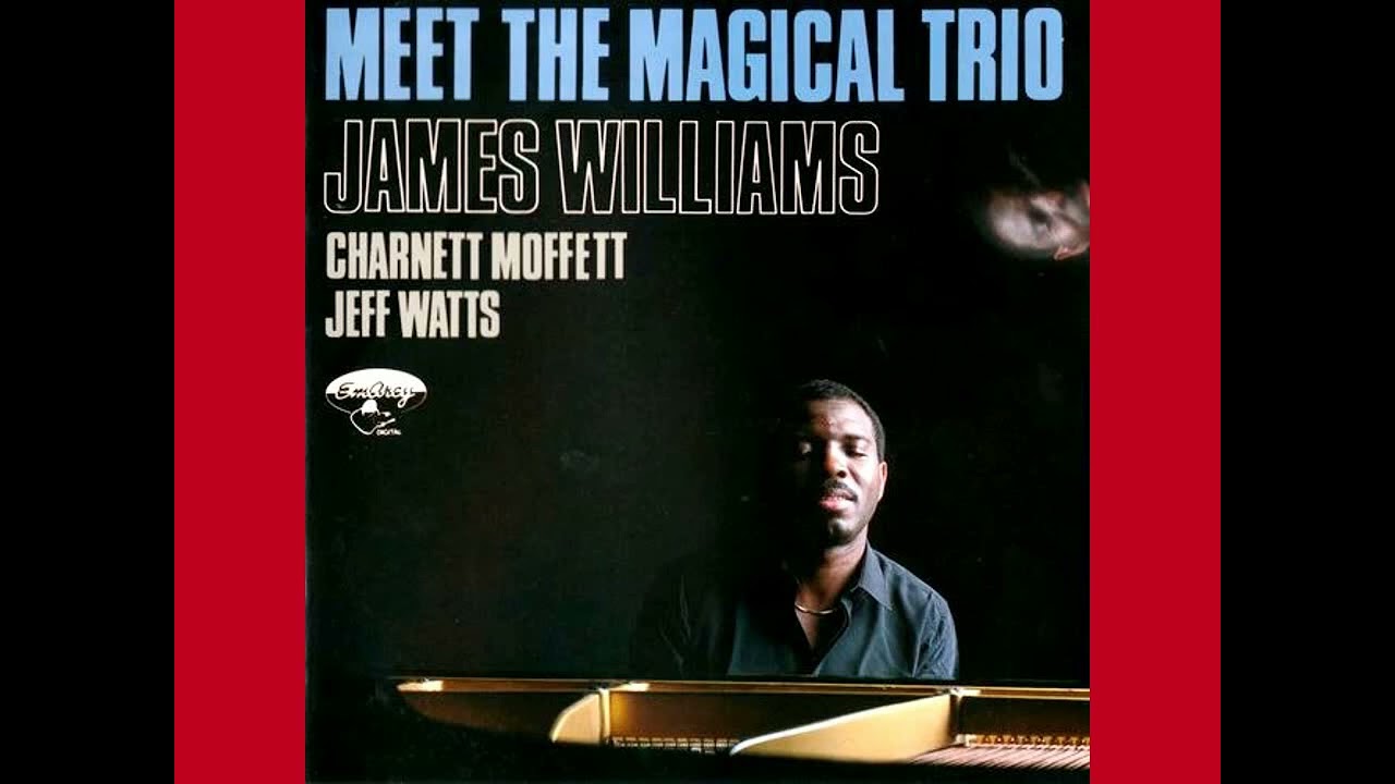 James Williams  -   Do Nothin' Till You Hear from Me
