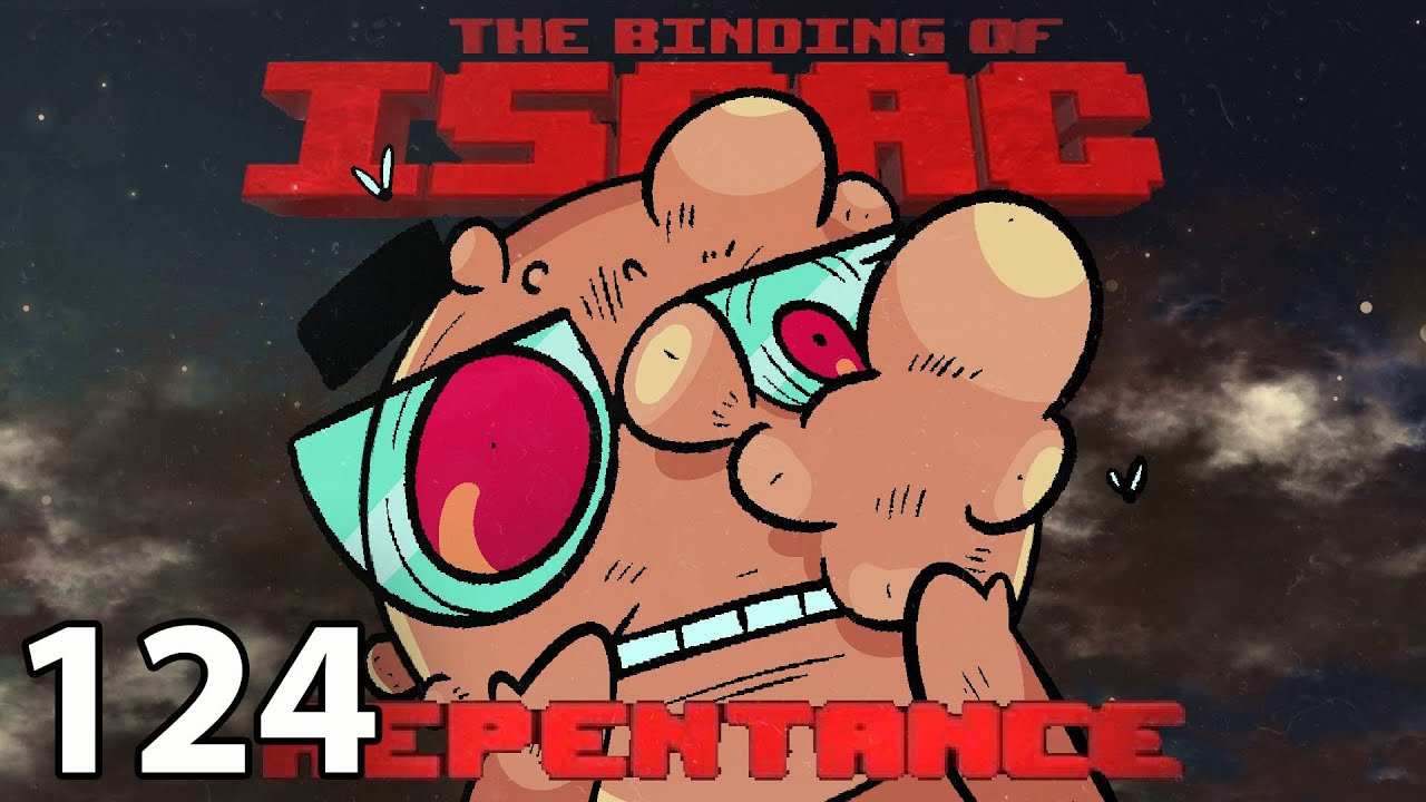The Binding of Isaac: Repentance! (Episode 124: Rotten)