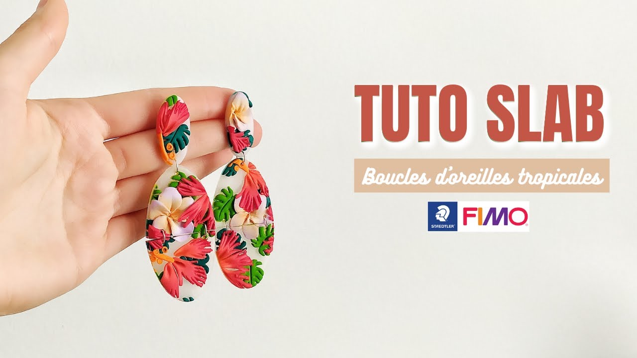 [TUTO] SLAB - Boucles d'oreilles tropicales en FIMO®