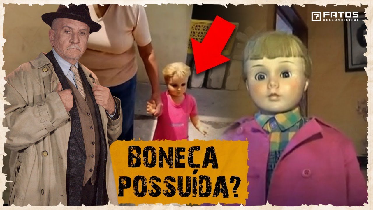 A assustadora história de Rosita, a boneca macabra que anda sozinha - Sexta do Medo