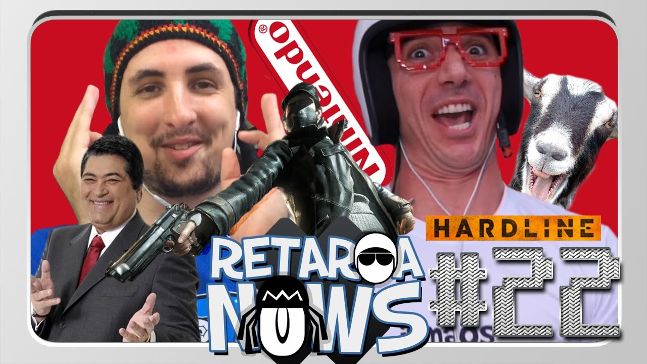 RETARDA NEWS #22 - OPINIÕES!!!!!!!!!!!!!!  Watch Dogs, Destiny e Betofilho Hardline
