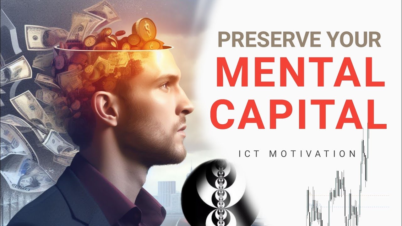Your Mental Capital is More Important | ICT MOTIVATION