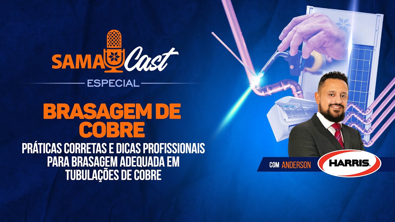 SAMACAST #75 - COMO EXECUTAR A CORRETA BRASAGEM