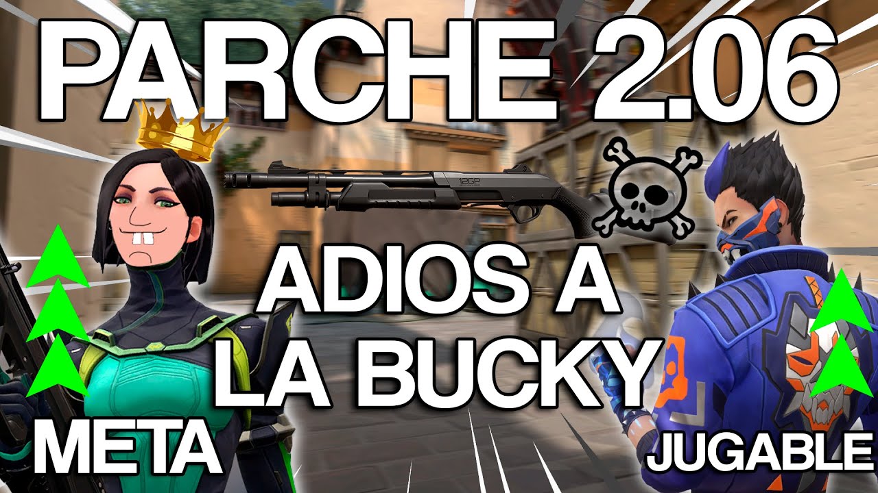 VIPER OP Y ADIOS A LA BUCKY -Parche 2.06 Valorant