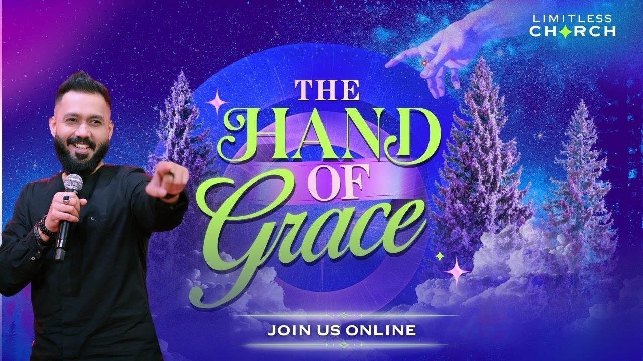 THE HAND OF GRACE  | JOIN US LIVE | LIMITLESS GOA