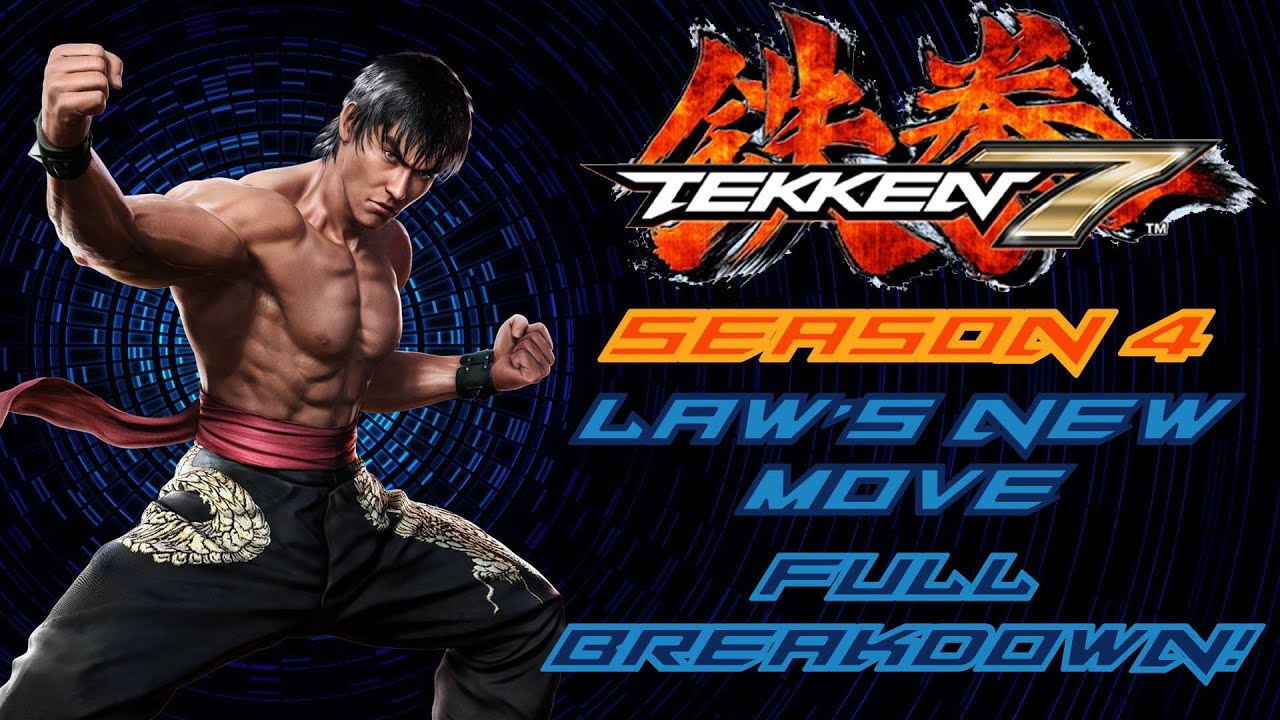 Tekken 7 Season 4 Laws New Move Full Breakdown
