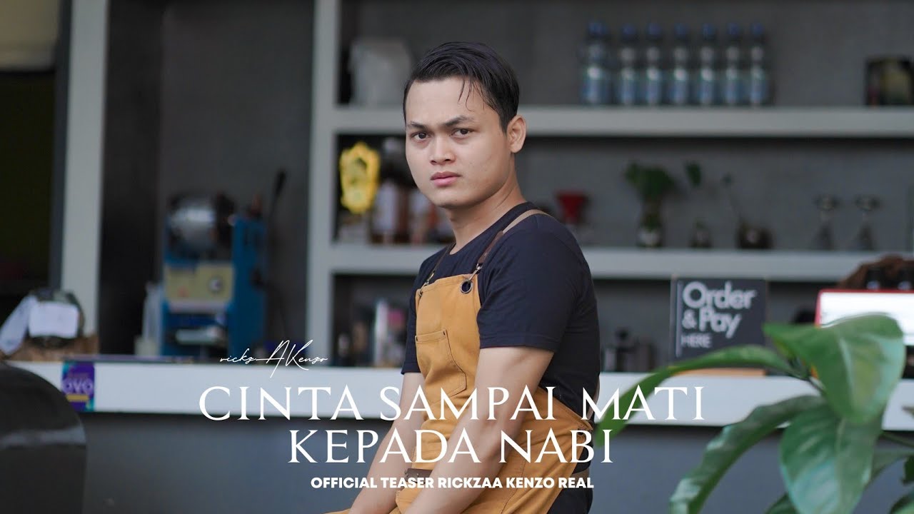 CINTA SAMPAI MATI KEPADA NABI | COVER RICKZAA KENZO | TEASER.