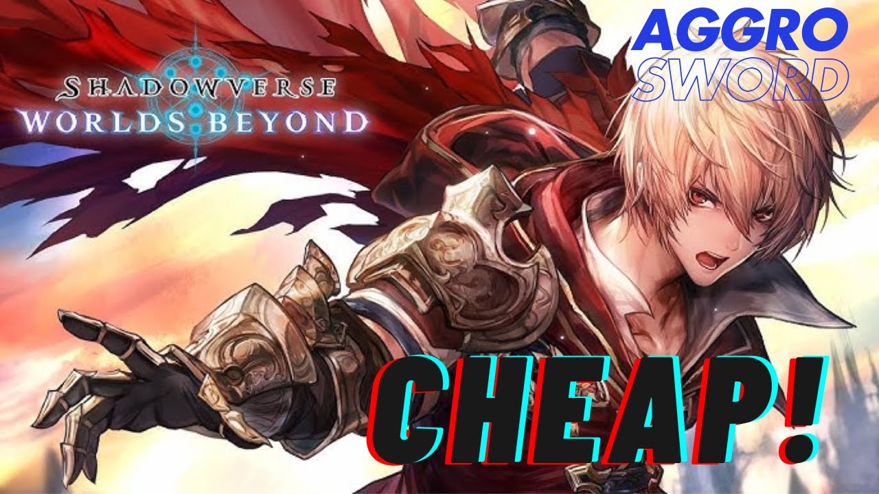 CHEAP Decklist for Swordcraft | Shadowverse: World's Beyond