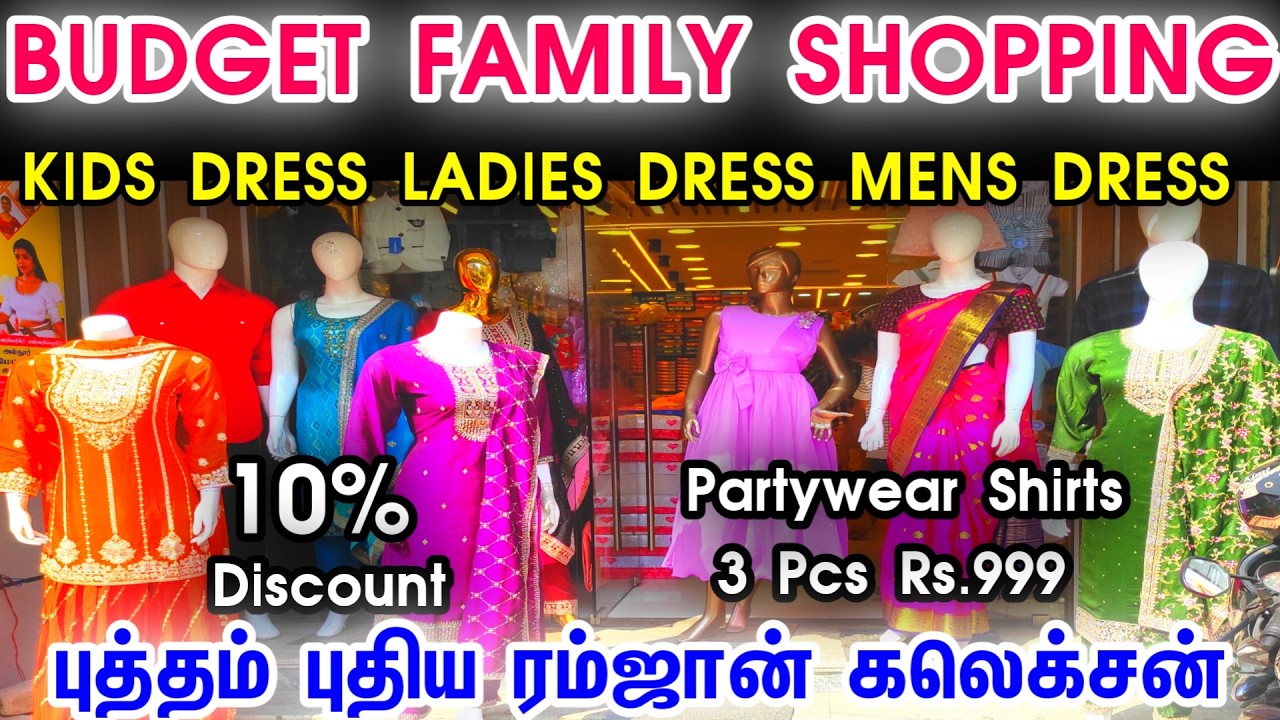 Budet Family Shopping, Ramzan Family Shopping, Kids Dress, Laides Dress, Zyan Clothing Triplicane