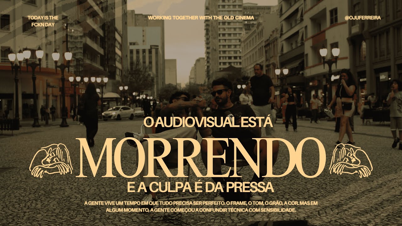 O Audiovisual está morrendo e a culpa é da Pressa -  Desfocados #06