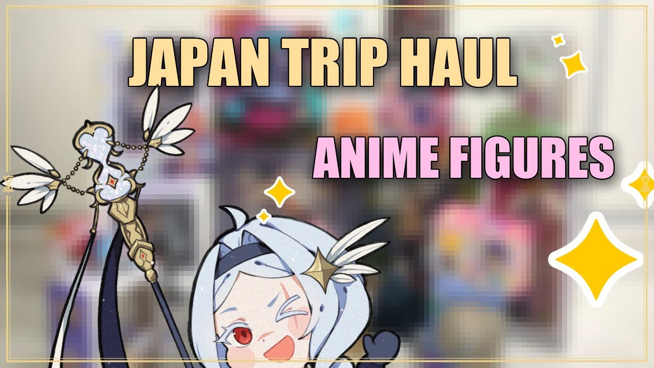 [JAPAN HAUL HANDCAM - part 2] anime figures haul unboxing! ~ ✨【Lulufyra⌛Vtuber】 ✨~