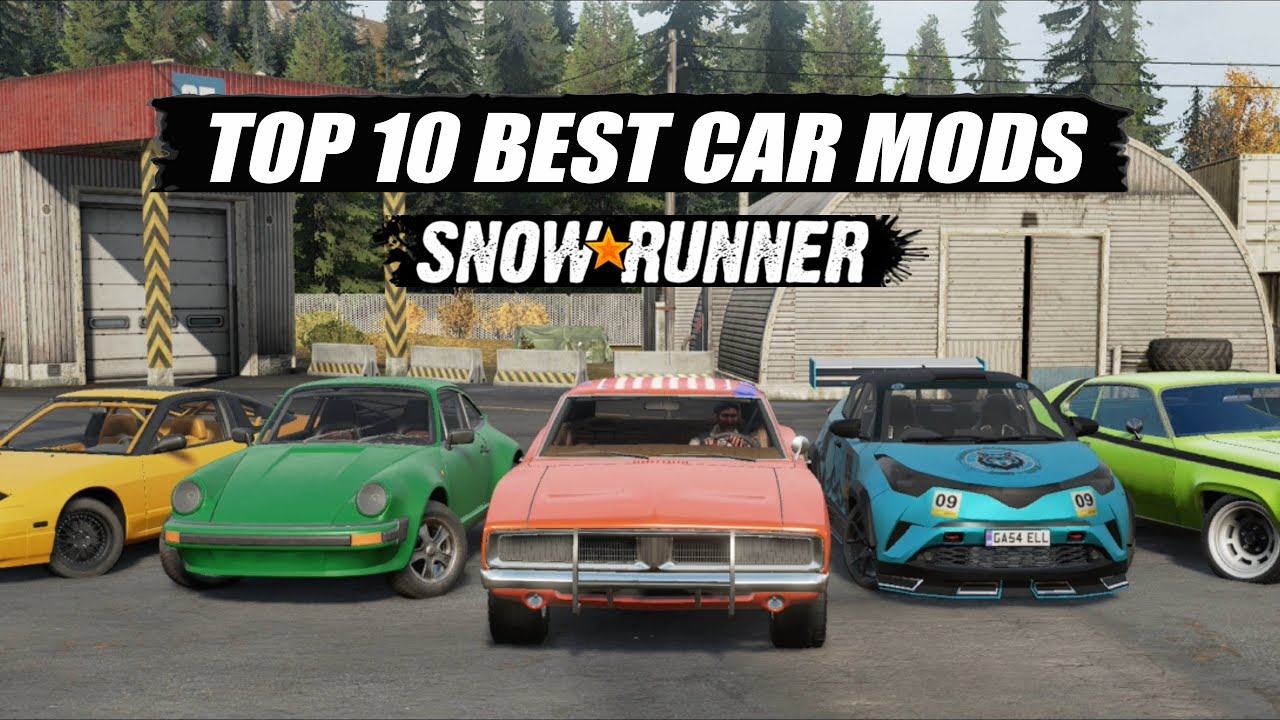 Snowrunner Top 10 Best Car mods