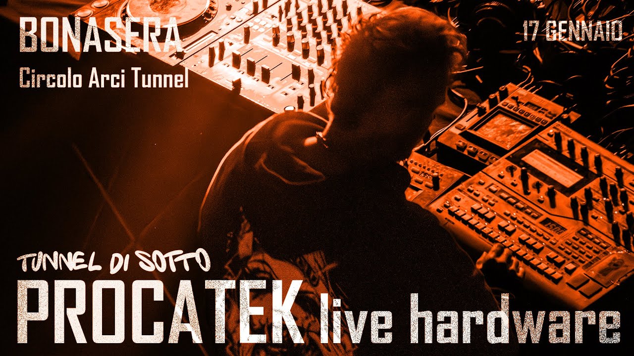 👾 PROCATEK – Live hardware @ Bonasera (Reggio Emilia - Circolo Arci Tunnel) 17/01/26
