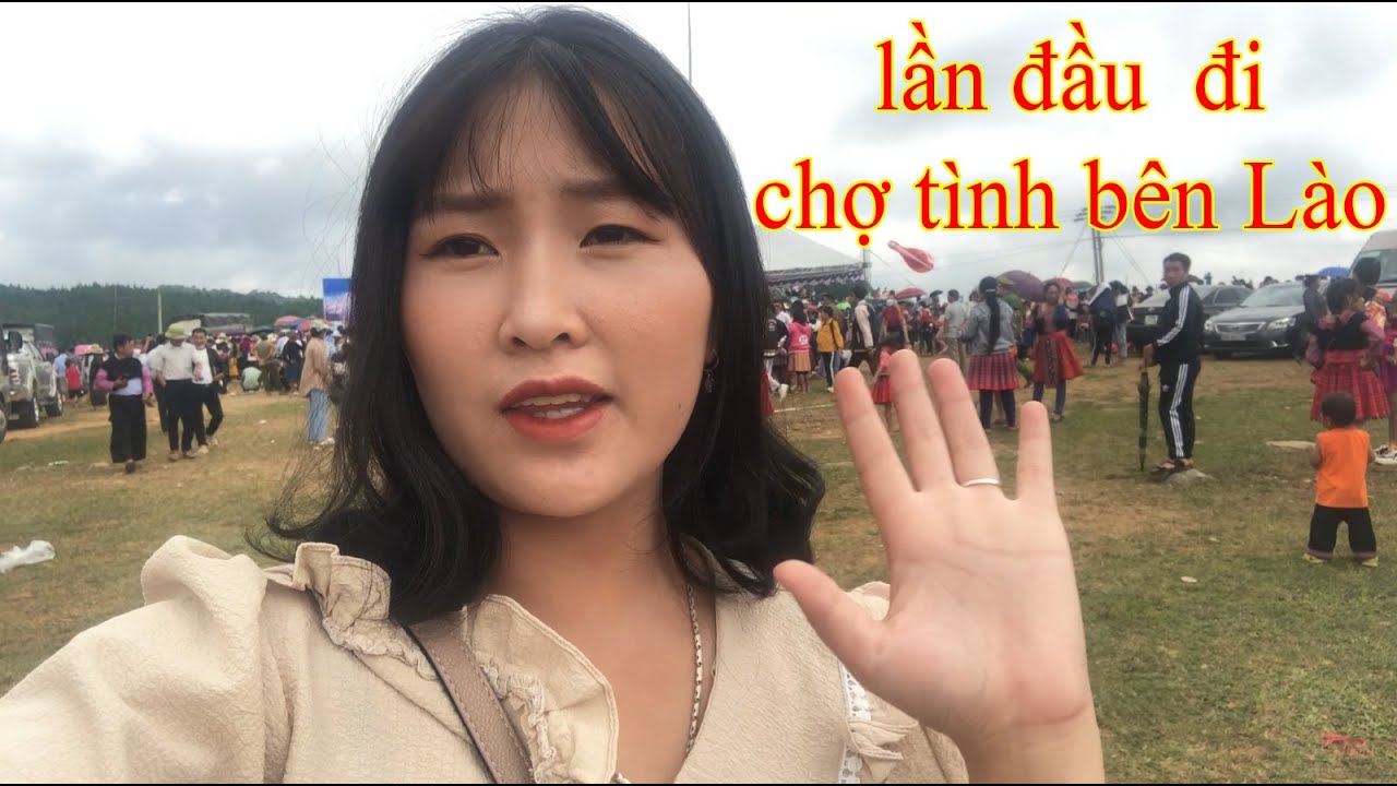 Chợ tình bên Lào có gì vui tại cửa khẩu Lóng Sập | Chợ tình Mộc Châu 2022 | GXMN