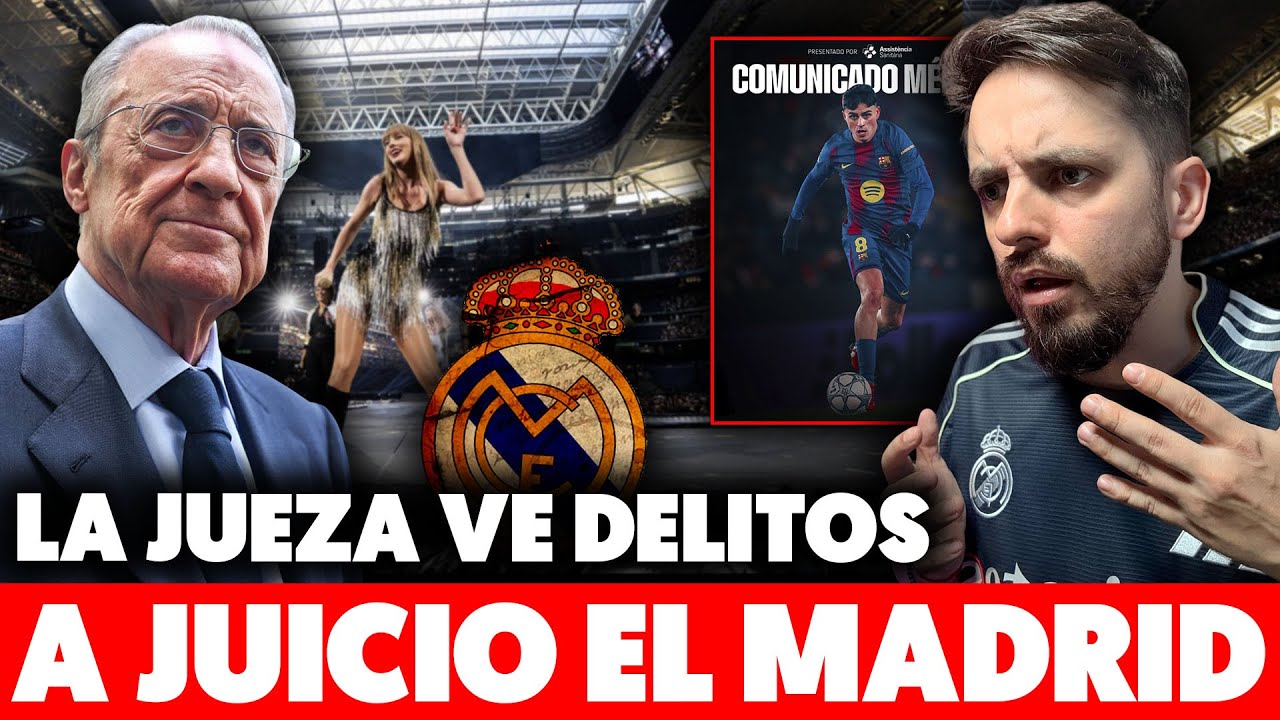 💥EL MADRID a JUICIO: la JUEZA VE DELITOS por los CONCIERTOS del BERNABÉU · DRAMA PEDRI: LESIONADO