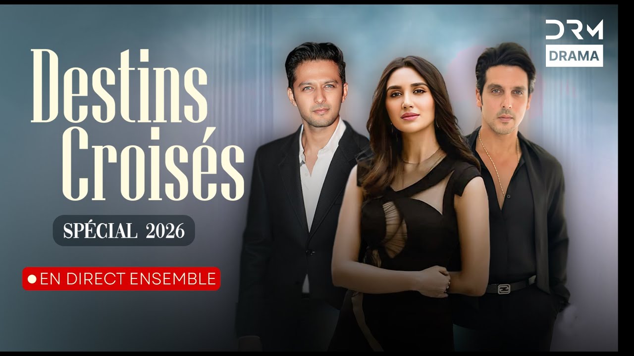 🔴 LIVE : Destins Croisés | Épisode 5 (SPÉCIAL 2026) | Haasil | 5C1O