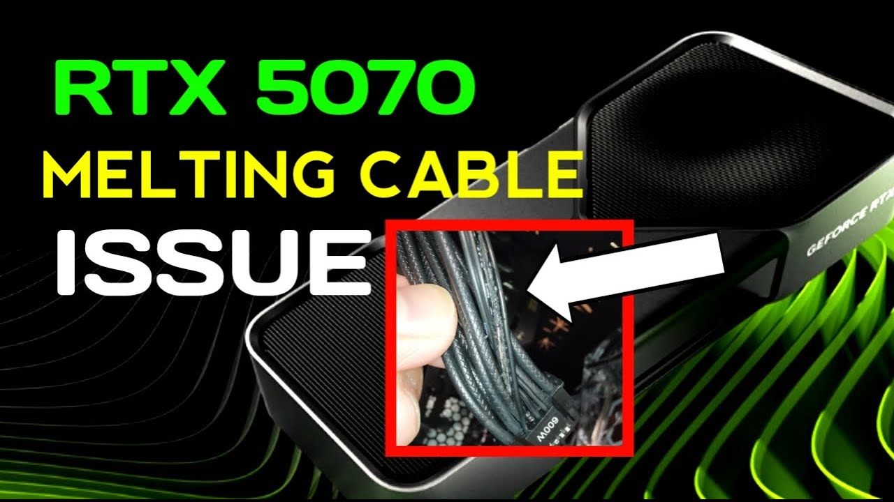 Nvidia RTX 5070 Suffers Melting Power Cable Issue | Nvidia | RTX 5070 Issue | RTX Latest Problem