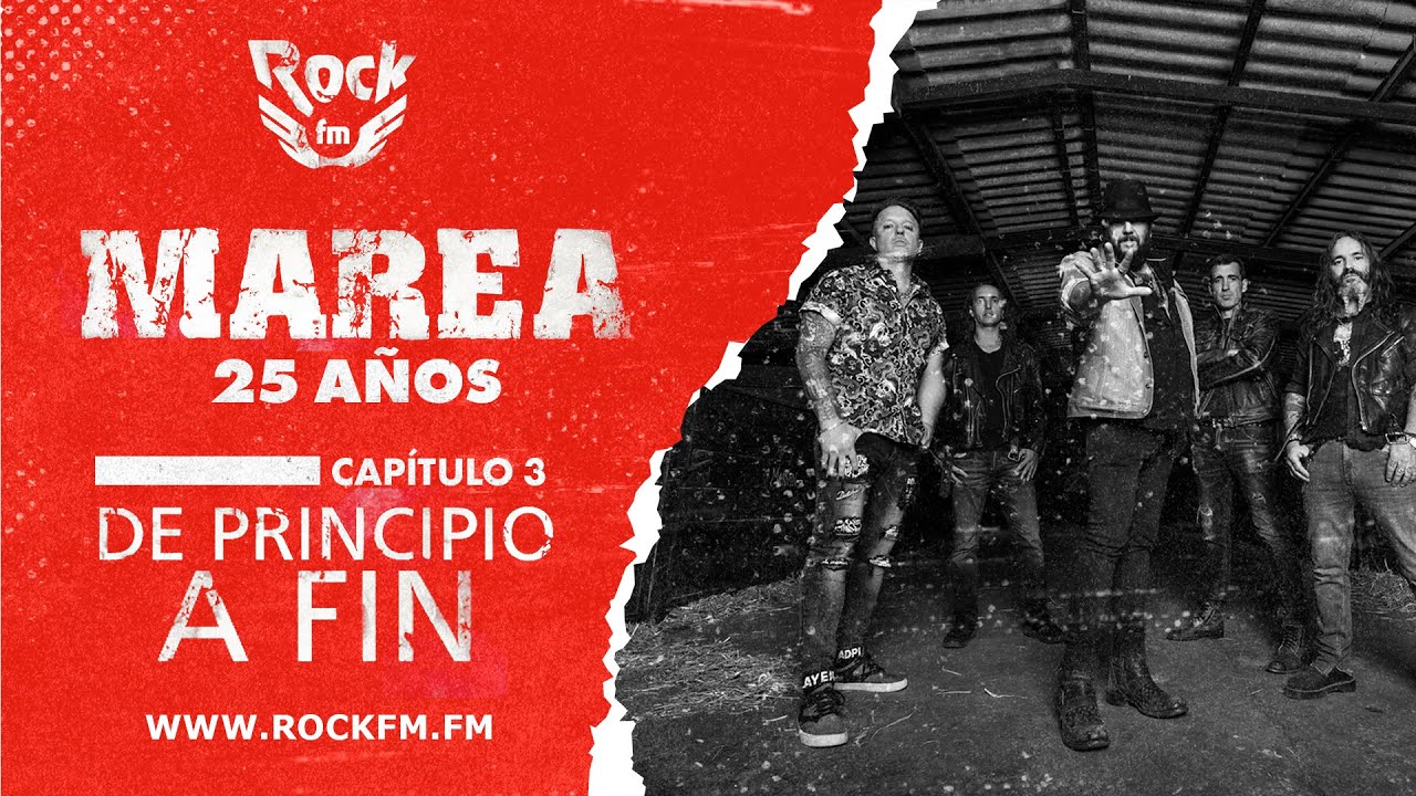 MAREA 25 AÑOS, EL DOCUMENTAL | Capítulo 3: 