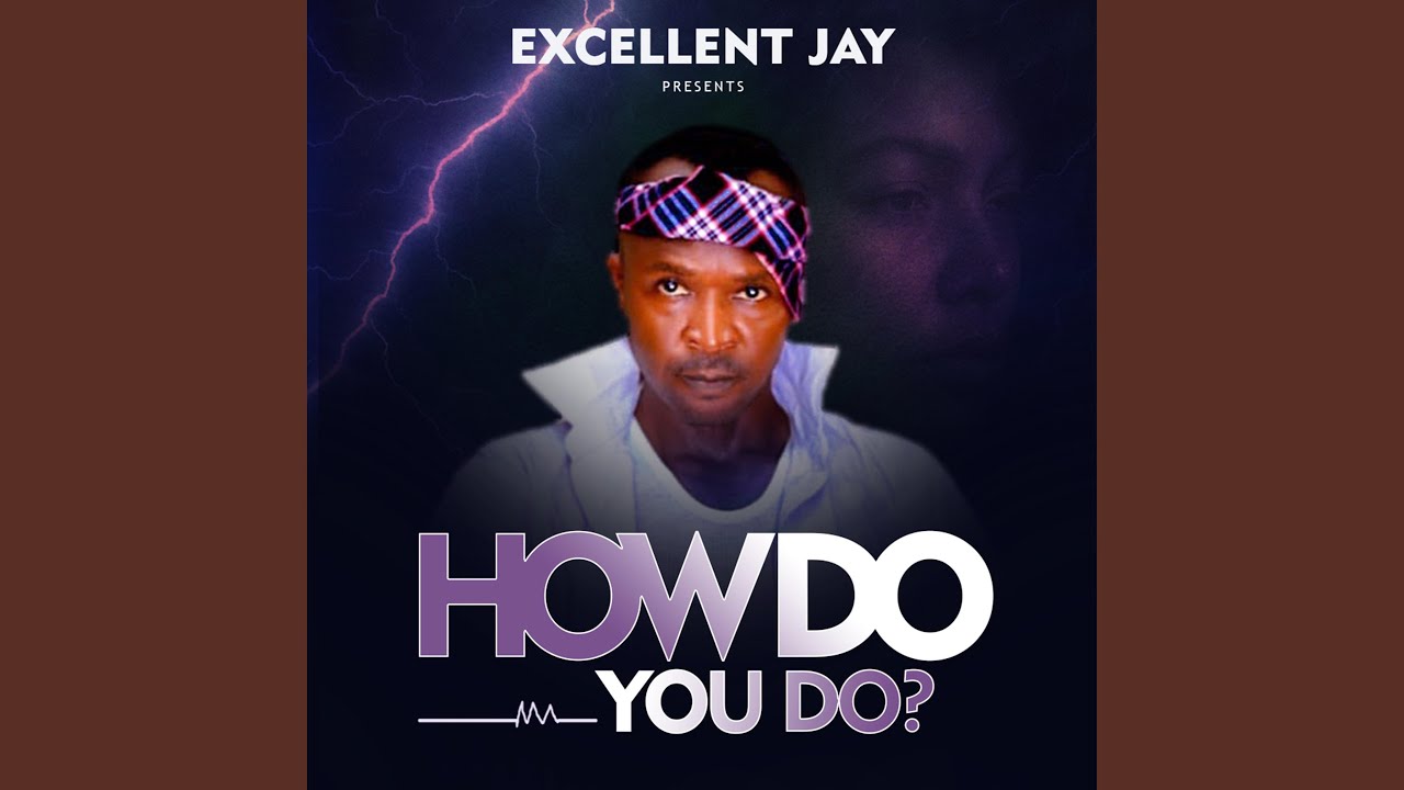 How Do You Do?