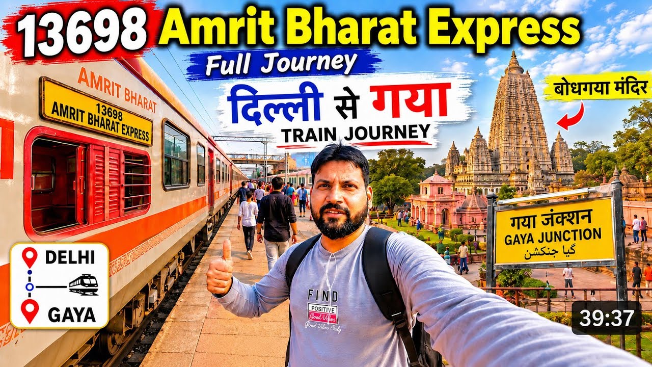 Delhi To Gaya Amrit Bharat Express | 13698 Gaya Amrit Bharat | Gaya Amrit Bharat Full Train Journey 
