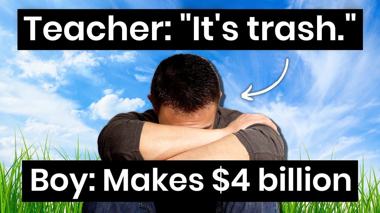 Teacher: "Your idea is trash", Student: Makes $4 billion selling shoes