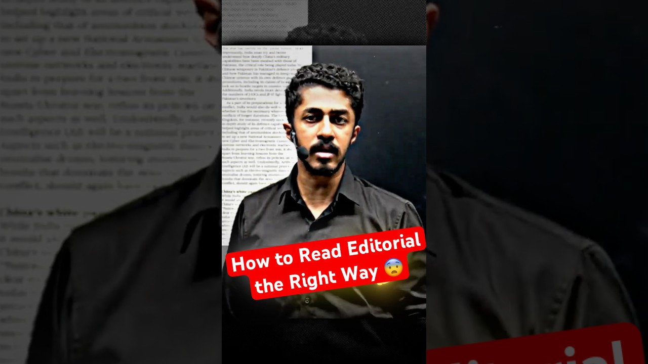 Why You are not Reading The Editorials Properly!! 😰 #upsc #physicswallah