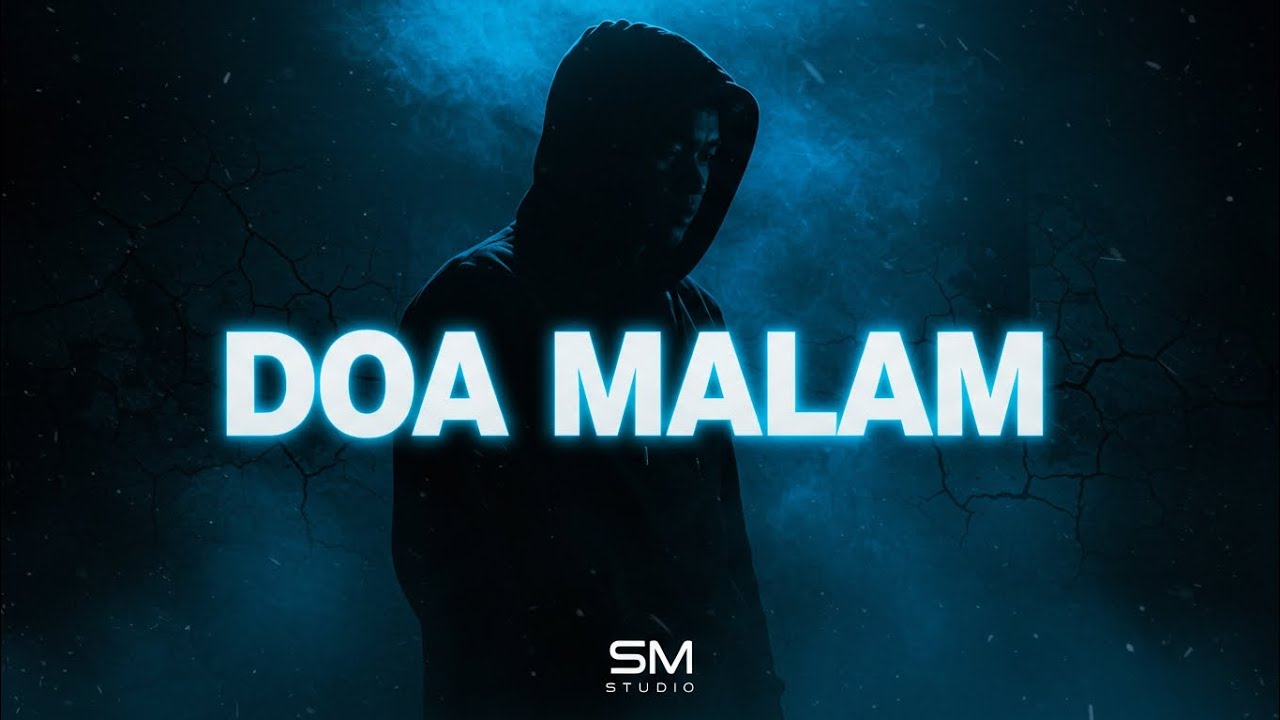 SM - DOA MALAM