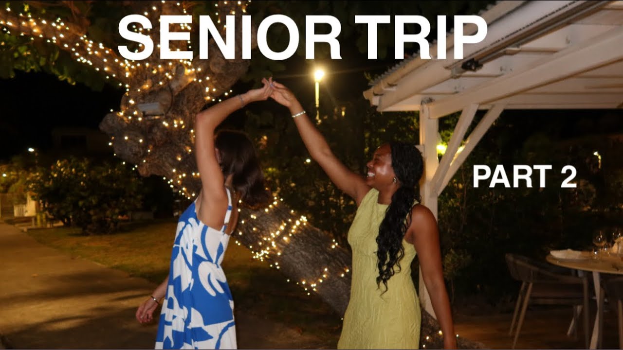 April 2025 | Part 2: Senior Trip to St. Maarten