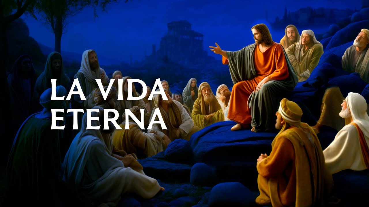 PODCAST: La vida eterna -  Las parábolas de Cristo EP4