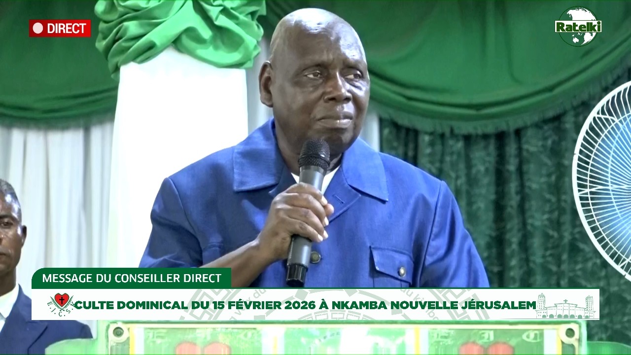 MESSAGE DOMINICAL DU CONSEILLER DIRECT PAPA ANDRE MBENZA DU 15 FEVRIER 2026 A NKAMBA