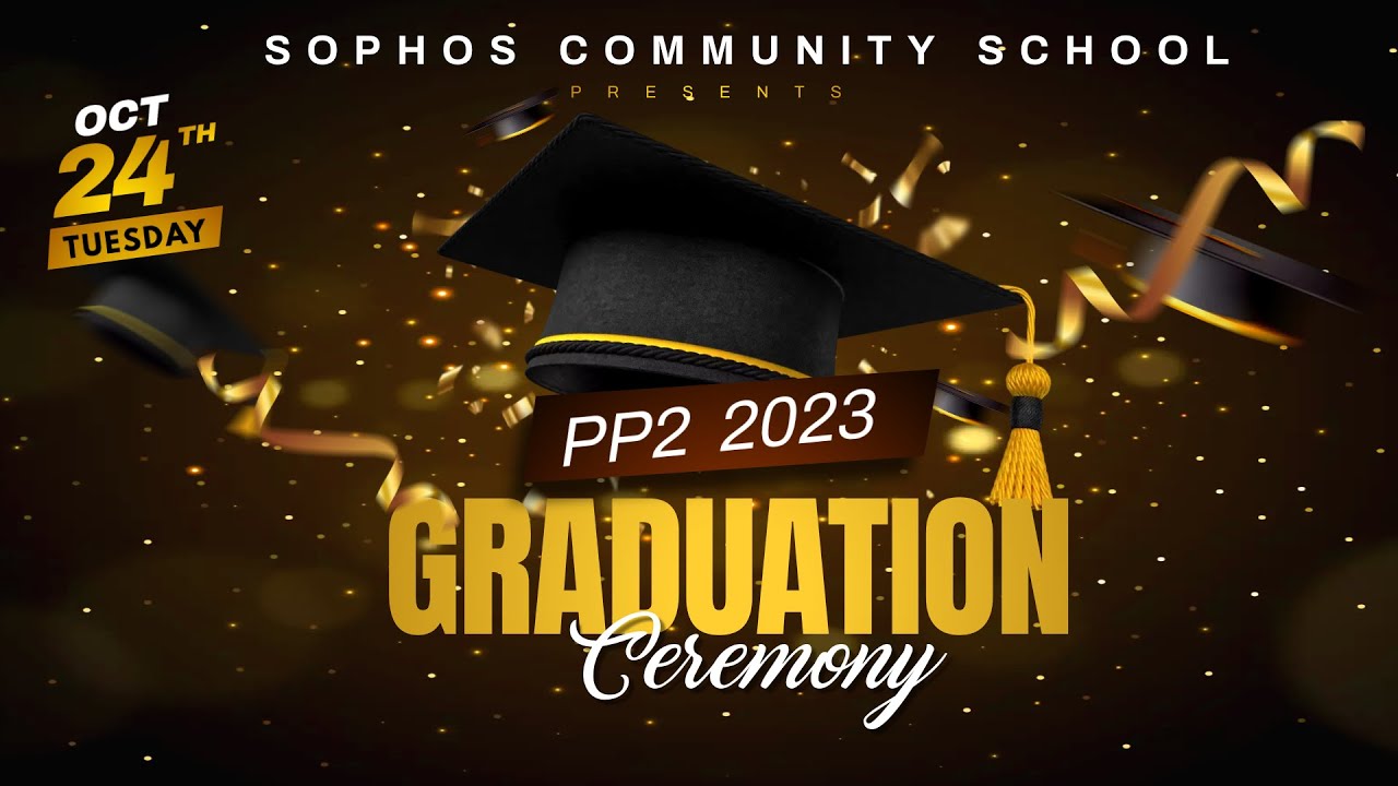 SOPHOS COMMUNITY SCHOOL 7th GRADUATION CEREMONY