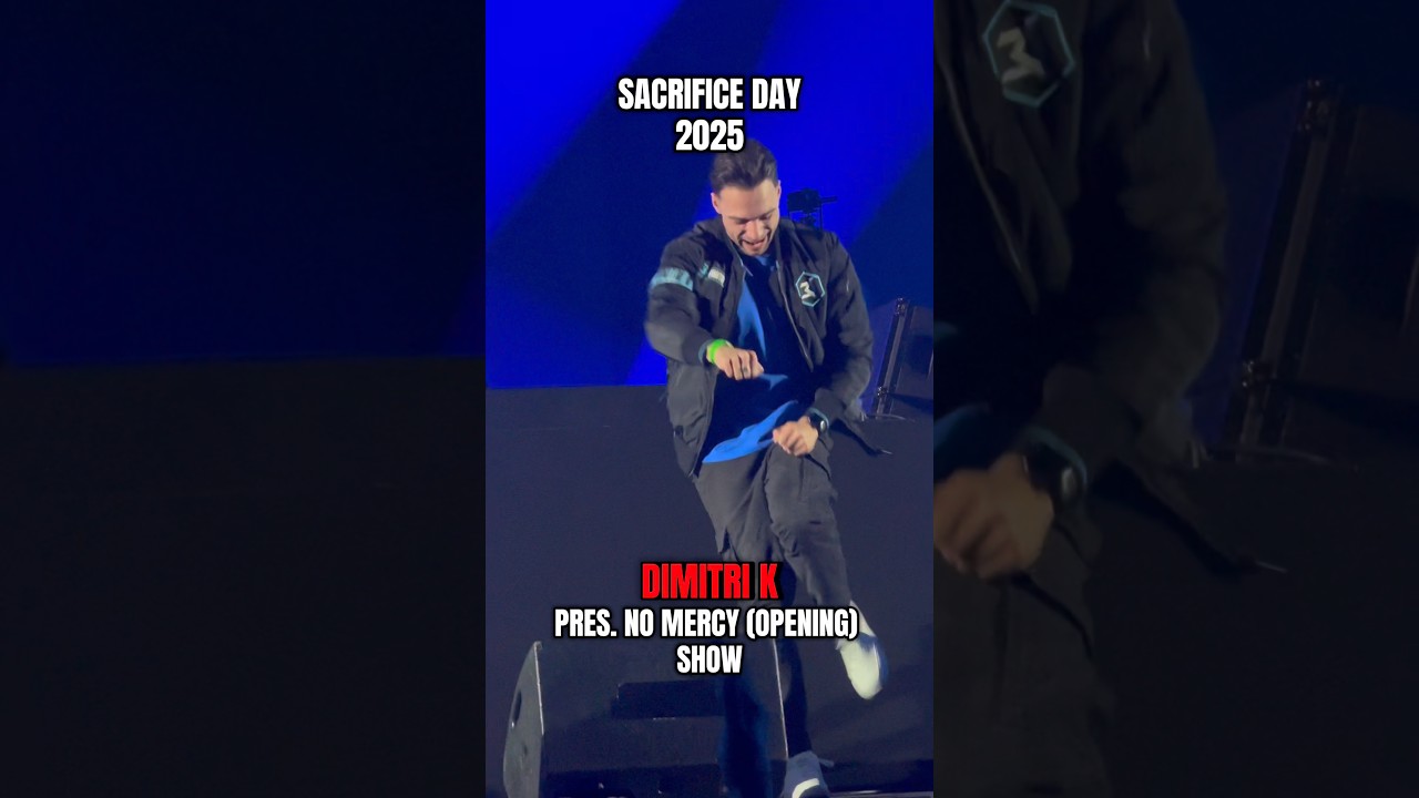 SACRIFICE DAY2025 DIMITRI K!!!!🚀🔥 PRES. NO MERCY(OPENING SHOW)!!🧡🧡