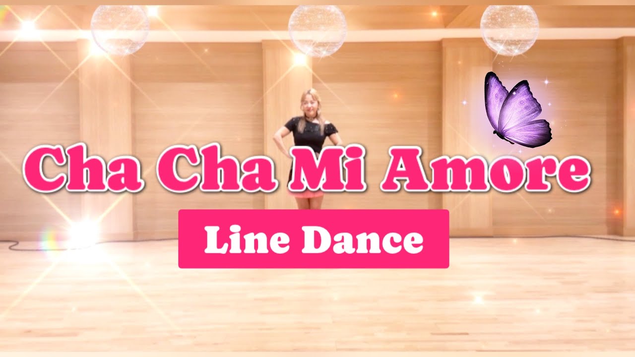 Cha Cha Mi Amore Line Danceㅣ차차 미 아모르 라인댄스ㅣ초중급라인댄스ㅣHigh Beginnerㅣ샤인라인댄스 