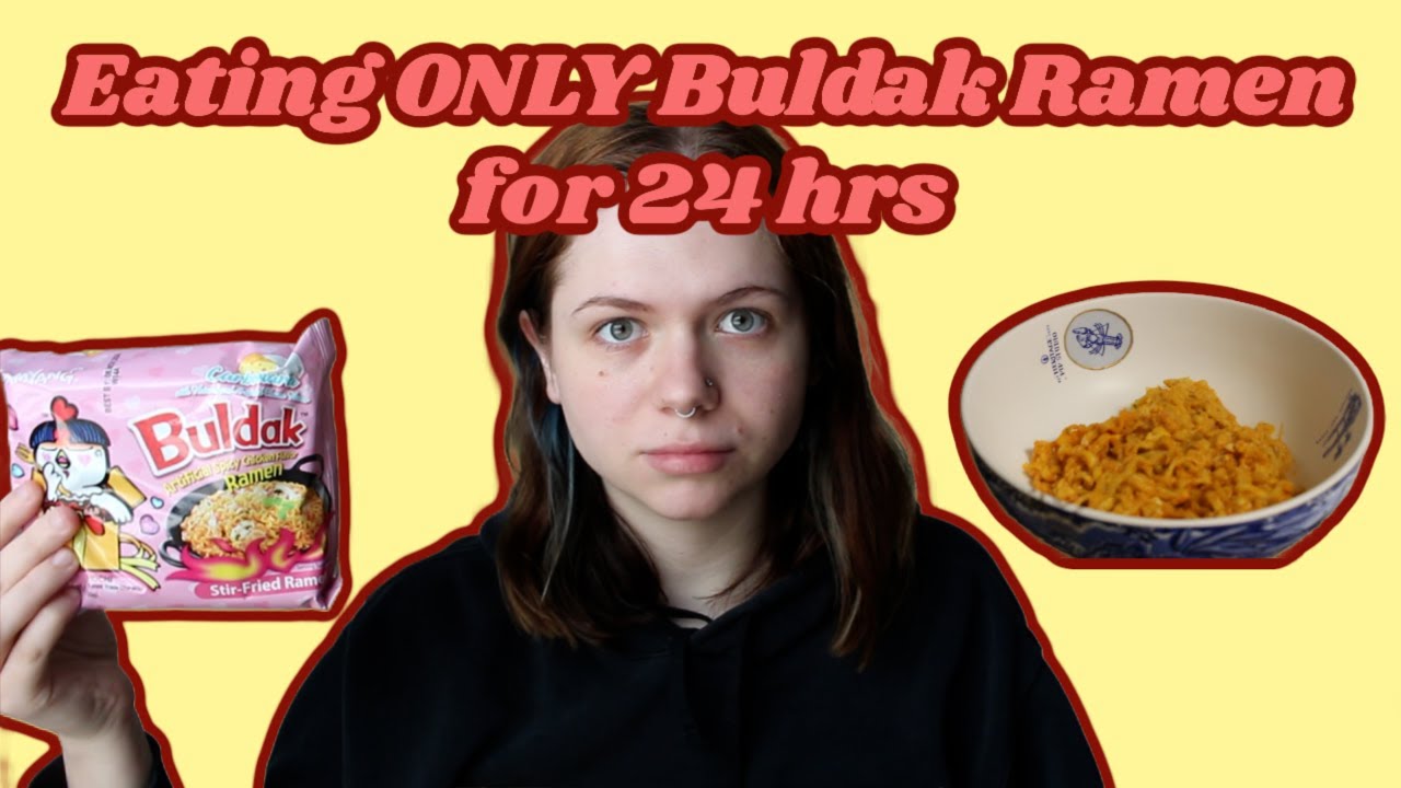 I ATE ONLY BULDAK RAMEN FOR 24 HOURS