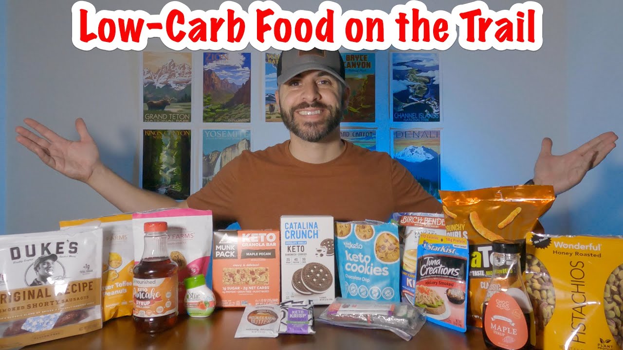 LOW-CARB FOOD Options for Backpacking and Camping