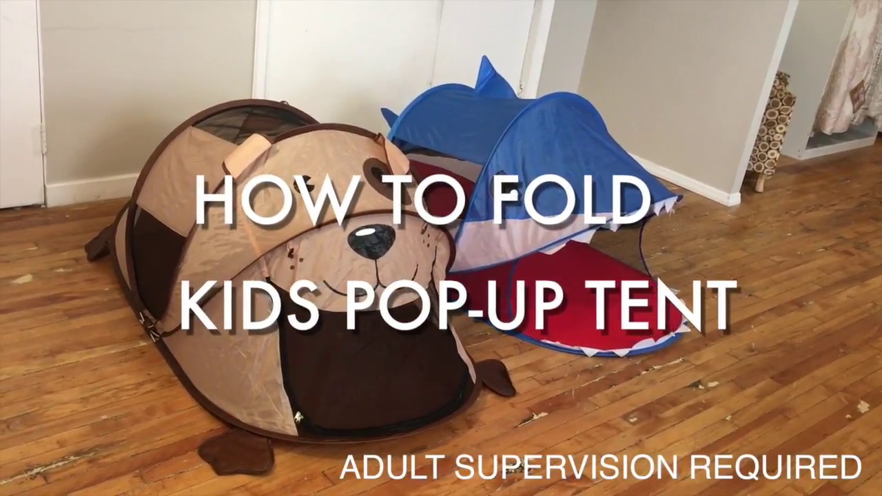 How to Fold Kid's Pop-Up Tent