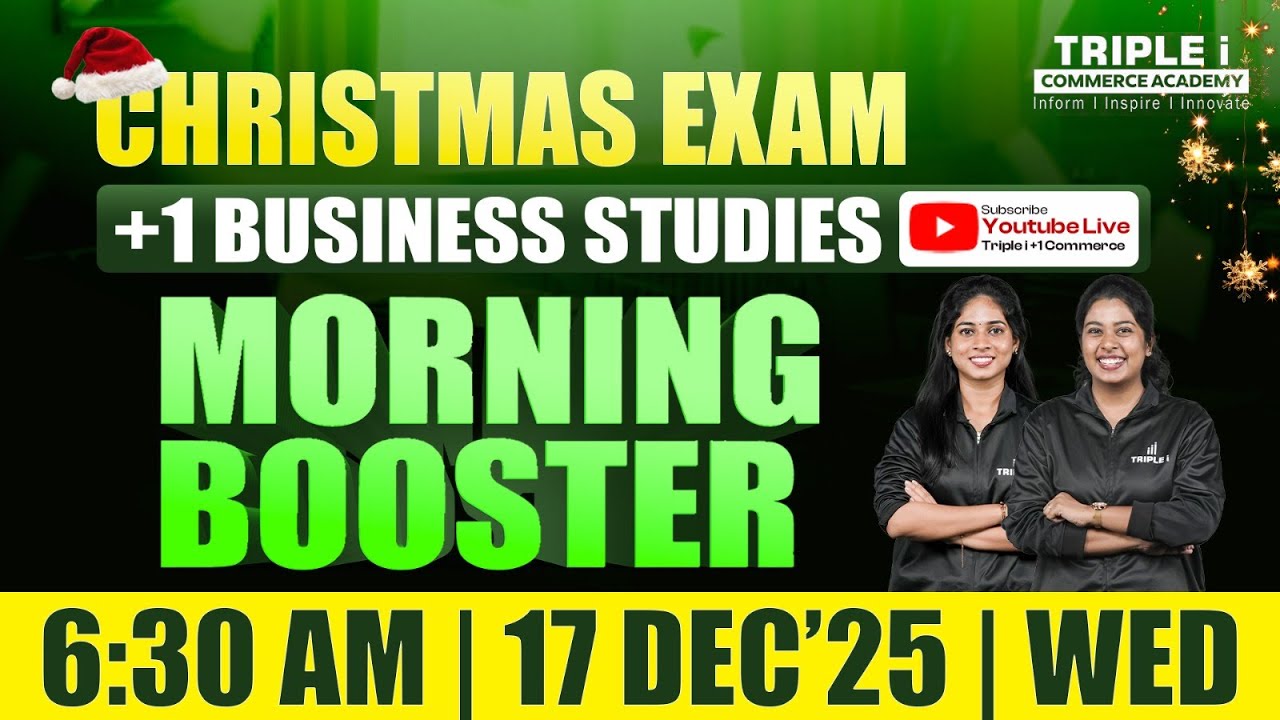 PLUS ONE BUSINESS STUDIES | MORNING BOOSTER | CHRISTMAS EXAM | TRIPLE I