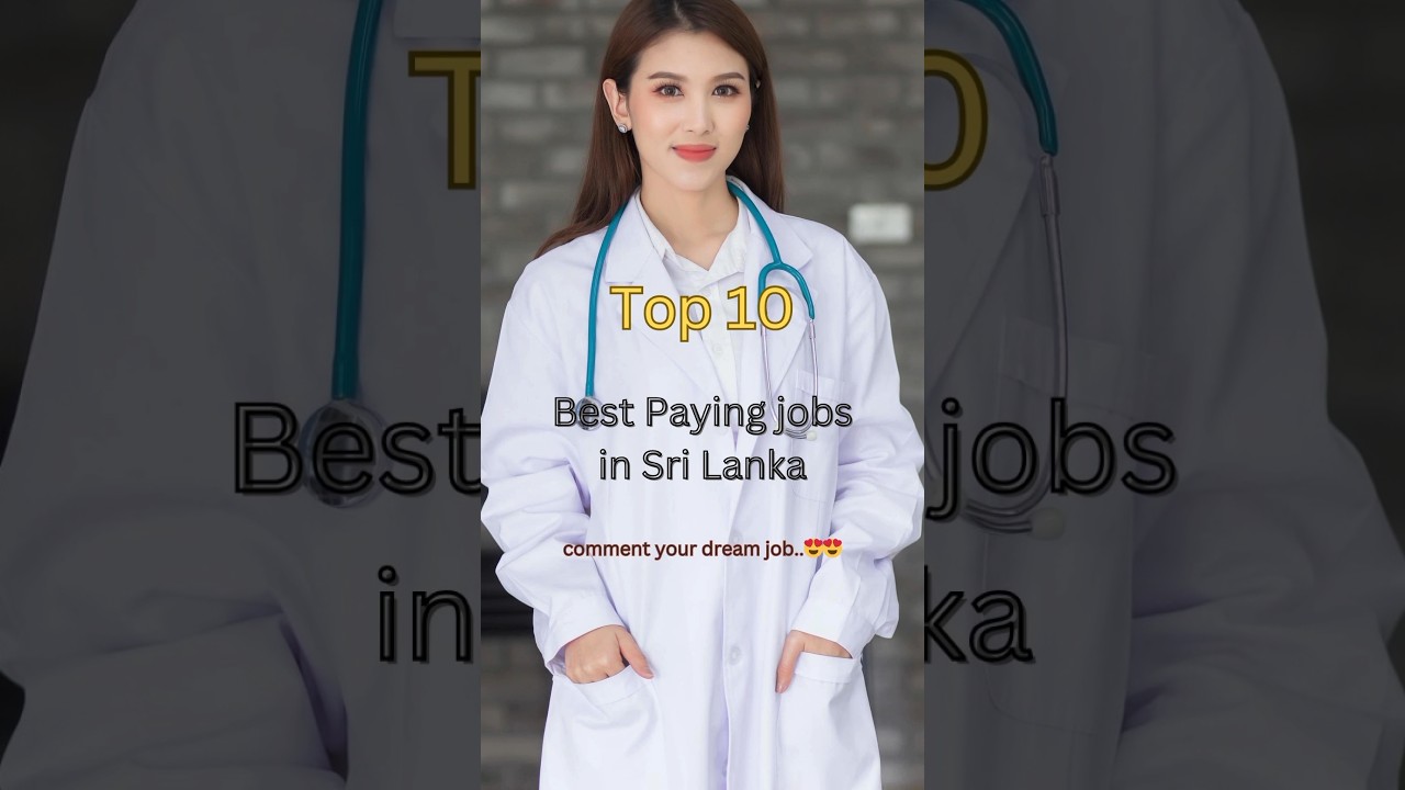 Top 10 Paying Jobs in Sri Lanka 😲⚡#viral #shorts #job #srilanka #viral #top #videos #shots