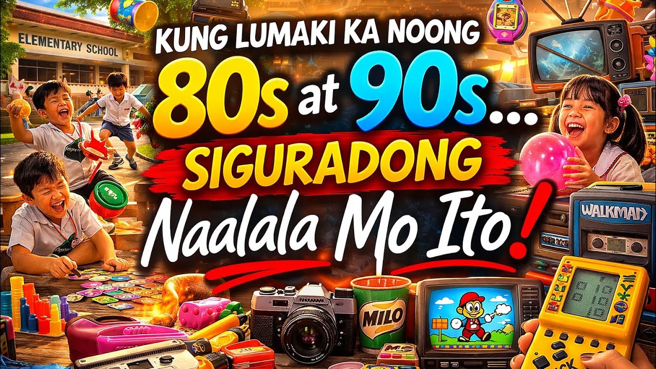 Nostalgic Memories 80s and 90s | Mga Alaala Noon | Filipino Nostalgic Items