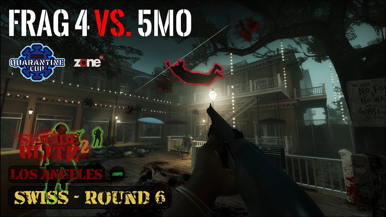 [L4D2] - Quarantine Cup - Frag 4 vs. 5MO