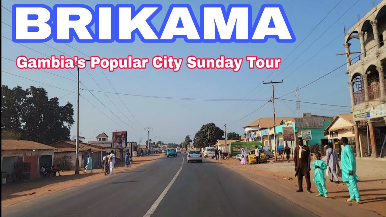 Brikama City Tour on a Quiet Sunday | Gambia Roads Update Africa New Look & Less Traffic on Sunday