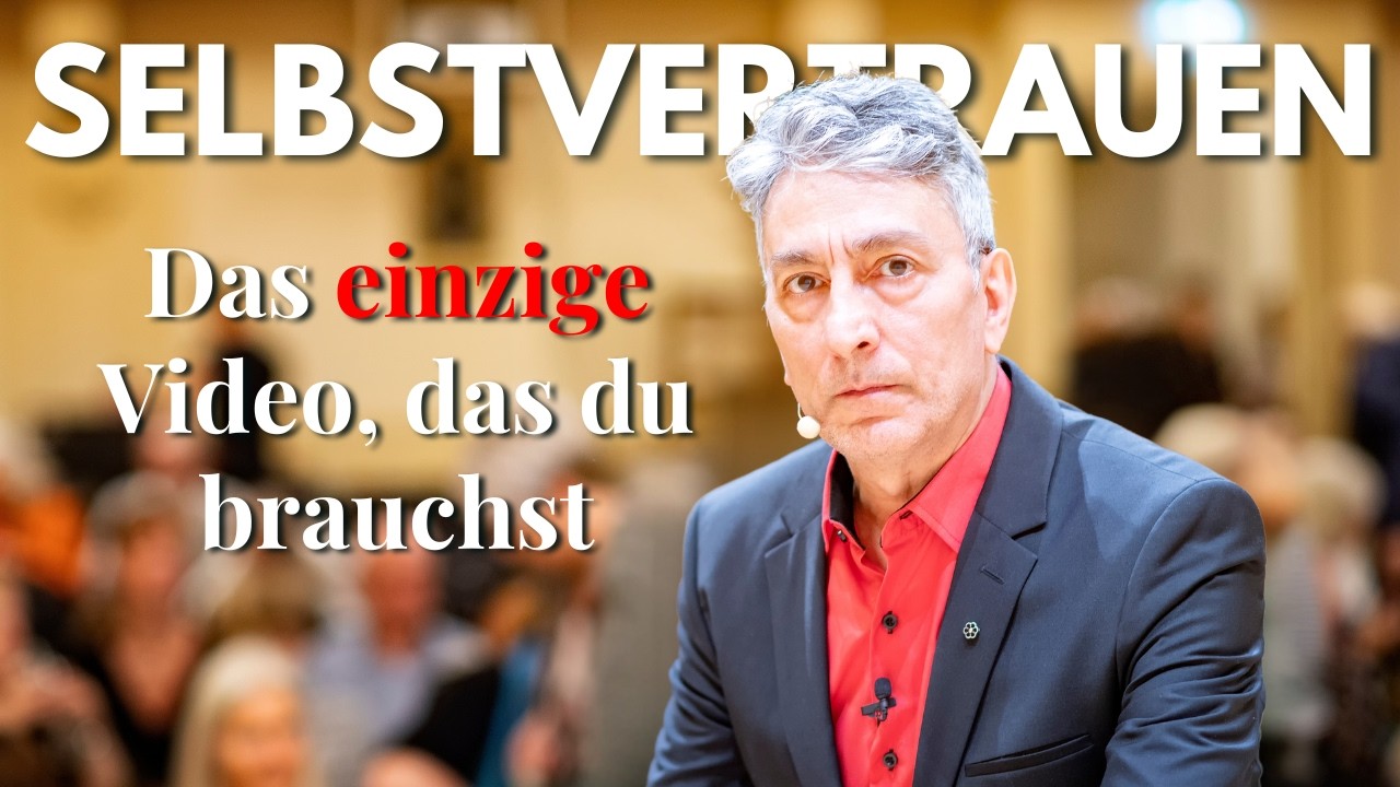 In 8min Selbstvertrauen heilen &ndash; Mein einfacher 3 Schritte Plan | Saeed Habibzadeh